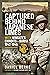 Captured Behind Japanese Lines by Daniel Berke