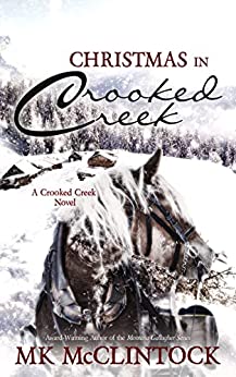 Christmas in Crooked Creek (Crooked Creek #2)