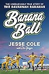 Banana Ball: The ...