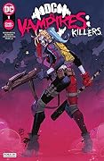 DC vs. Vampires: Killers #1