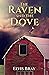 The Raven and the Dove (Sto...