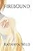 Firebound (Fire Series: The...