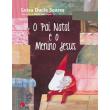 O Pai Natal e o Menino Jesus (Hardcover)