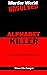 The Alphabet Killer: The re...