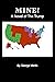 MINE!: A Novel of The Trump