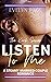 Listen to Me : A Steamy Mar...