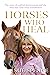 Horses Who Heal by Sue Spence
