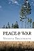 Peace & War