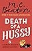 Death of a Hussy by M.C. Beaton