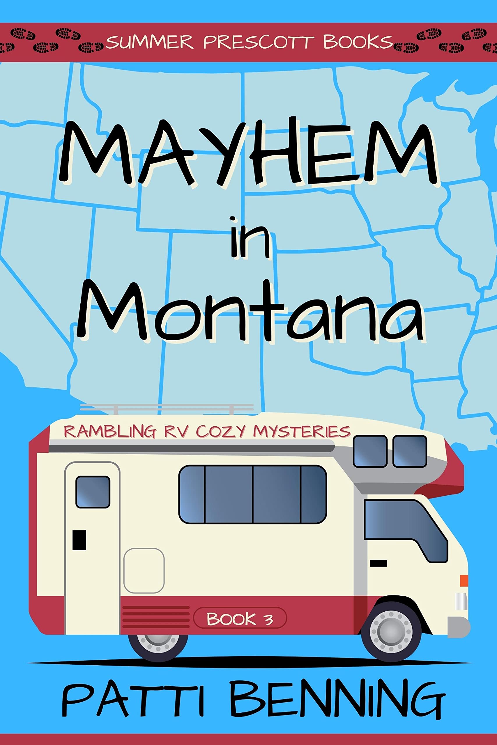 Mayhem in Montana (Rambling RV Cozy Mysteries #3)