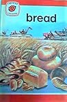 Bread (Ladybird leaders # 31)