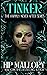 Tinker (Happily Never After Fairytale Retellings, #6)