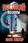 Requiem (Nocturna #6) Requiem (Nocturna #6)
