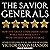 The Savior Generals: How Five Great Commanders Saved Wars That Were Lost - From Ancient Greece to Iraq