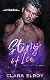 Sting of Ice by Clara Elroy