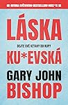 Láska ku*evská: d...