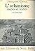 Urbanisme, utopies et réalités - Une anthologie (French Edition)