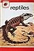 Reptiles (Ladybird Leaders #25)