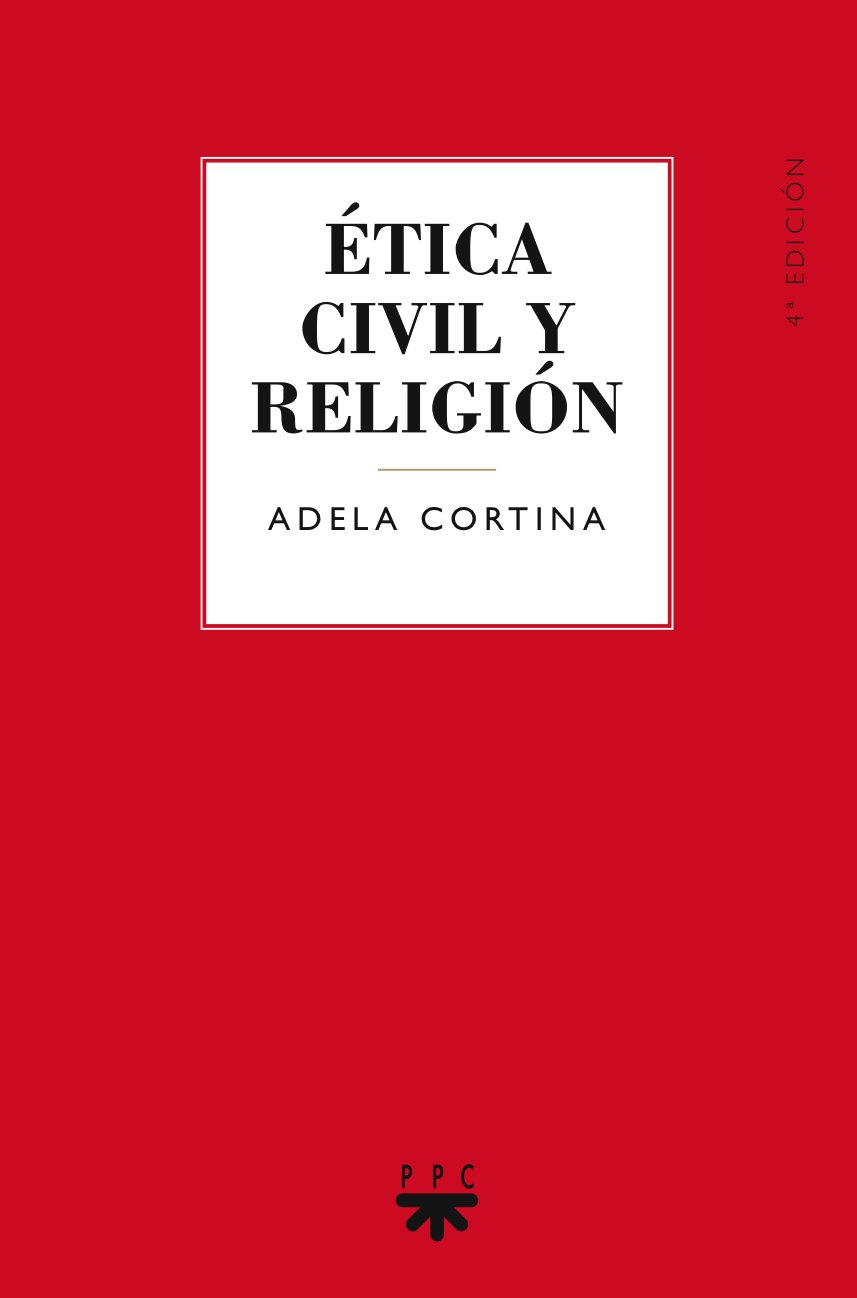 Ética civil y religión (Spanish Edition)