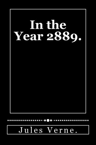In the Year 2889.
