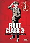 FIGHT CLASS 3 HOME OMNIBUS VOL. 1 FIGHT CLASS 3 HOME OMNIBUS VOL. 1