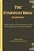 The Ethiopian Bible (Illustrated): English Version of The Complete Lost And Most Ancient Sacred Texts of The Bible