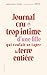 Journal cru et trop intime d'une fille qui voulait se taper la terre entière