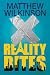 Reality Bites