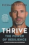 Thrive: The Power of Resilience