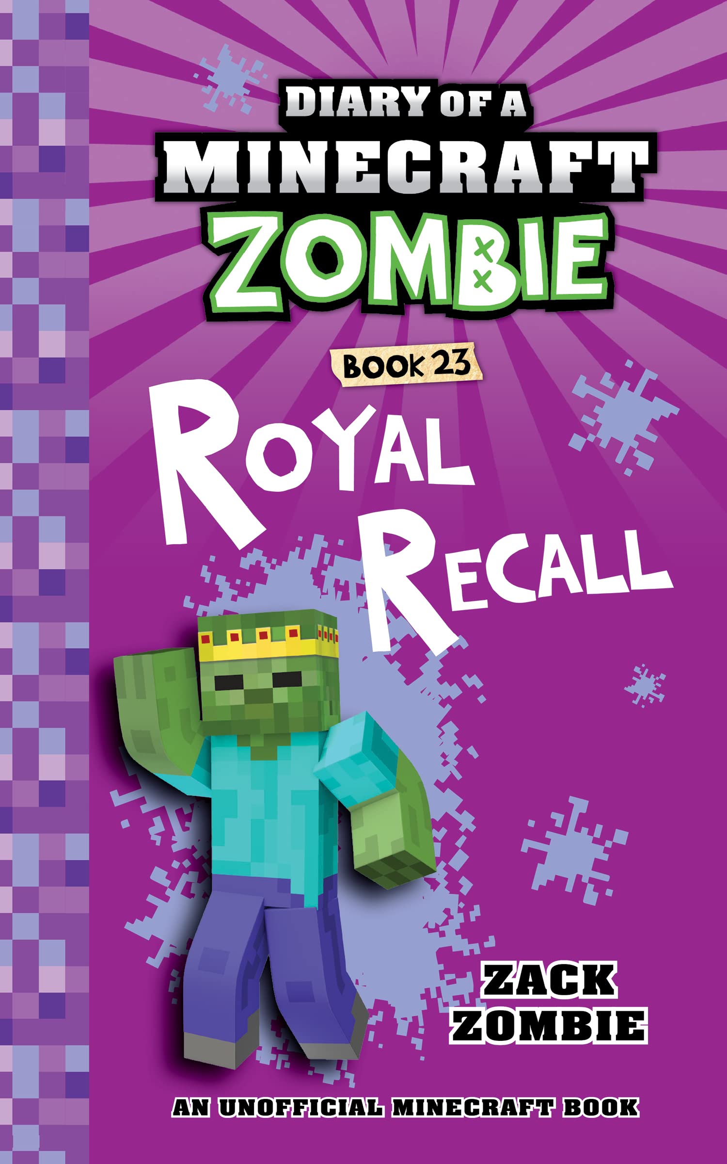 Diary of a Minecraft Zombie Book 23: Royal Recall (Kindle Edition)