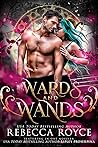 Wards and Wands: The Complete Series