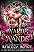 Wards and Wands: The Complete Series