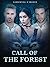 Call of the Forest