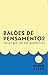 Balões de Pensamento 2 by Érico Assis