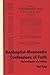 Anabaptist-Mennonite Confessions of Faith: The Development of a Tradition