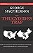 The Thucydides Trap by George Macpherson