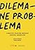 Dilema – ne problema: finansinių klausimų naršyklė jauniems suaugėliams