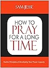 How to Pray for a...