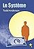Le Système