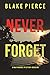 Never Forget (May Moore #8)