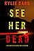 See Her Dead (Mia North #6)