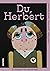 Du, Herbert. Ein Einblick in die Grausamkeit by Lydia Haider