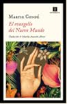 El evangelio del Nuevo Mundo El evangelio del Nuevo Mundo