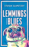 Lemmings Blues. Kriminalroman