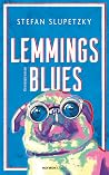 Lemmings Blues. Kriminalroman