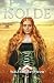 Isolde by Walter Eastwood Isolde by Walter Eastwood