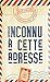 Inconnu à cette adresse