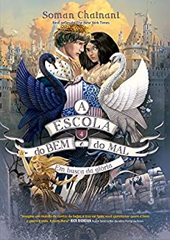 Em Busca da Glória (A Escola do Bem e do Mal, #4)