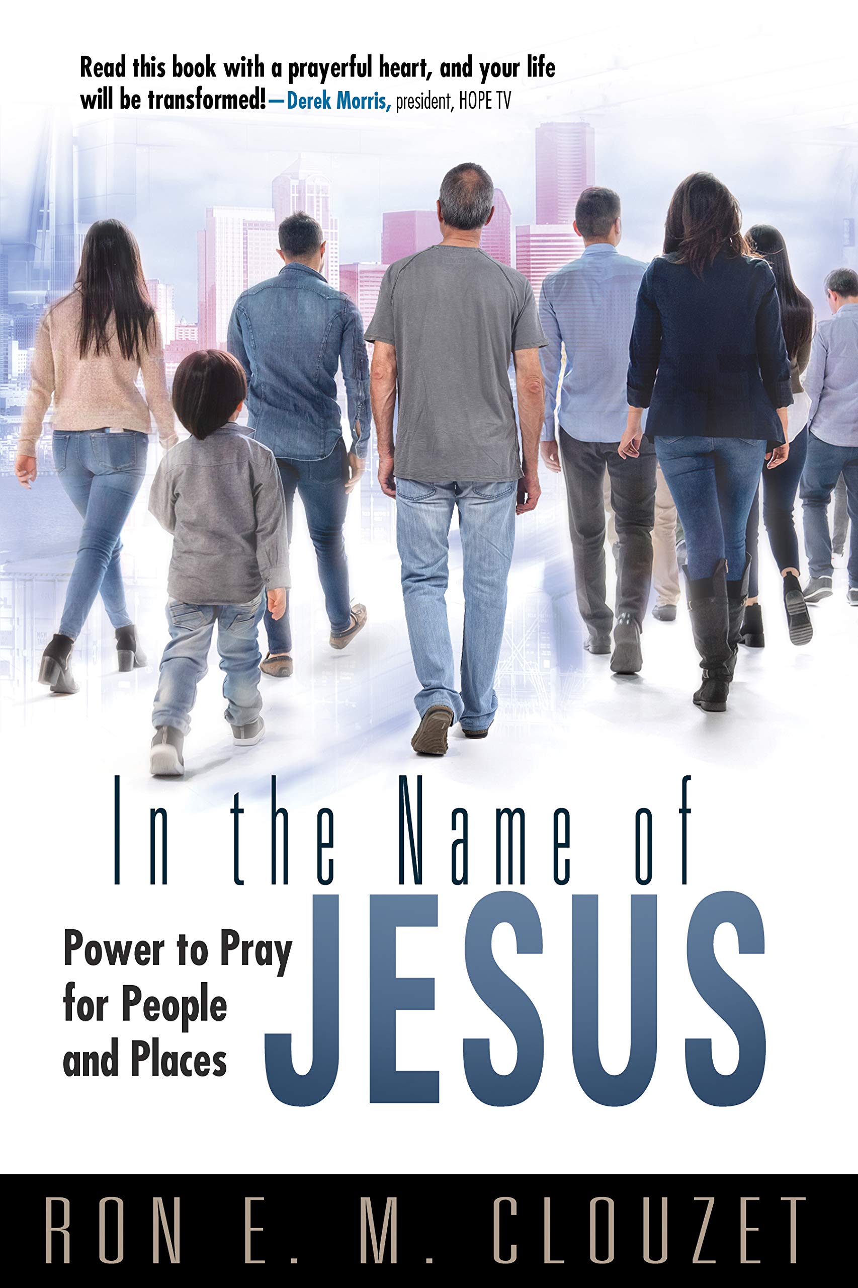 In the Name of Jesus: Power to Pray for People and Places (Paperback)