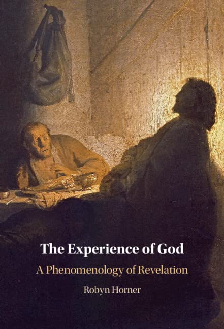 The Experience of God: A Phenomenology of Revelation (Kindle Edition)